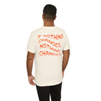 Inspirational Motivational Short Sleeve Tee, Casual Wear, Gift for Friends, Positive Quote Shirt, Everyday Comfort Top