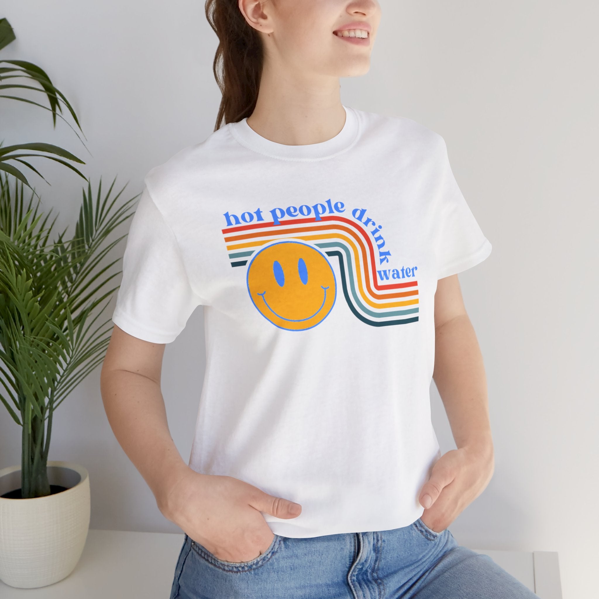 Smiley Water Quote Tee - Casual Summer Shirt, Gift for Friends, Fun Graphic Tee, Festival Wear, Hot Summer Vibes