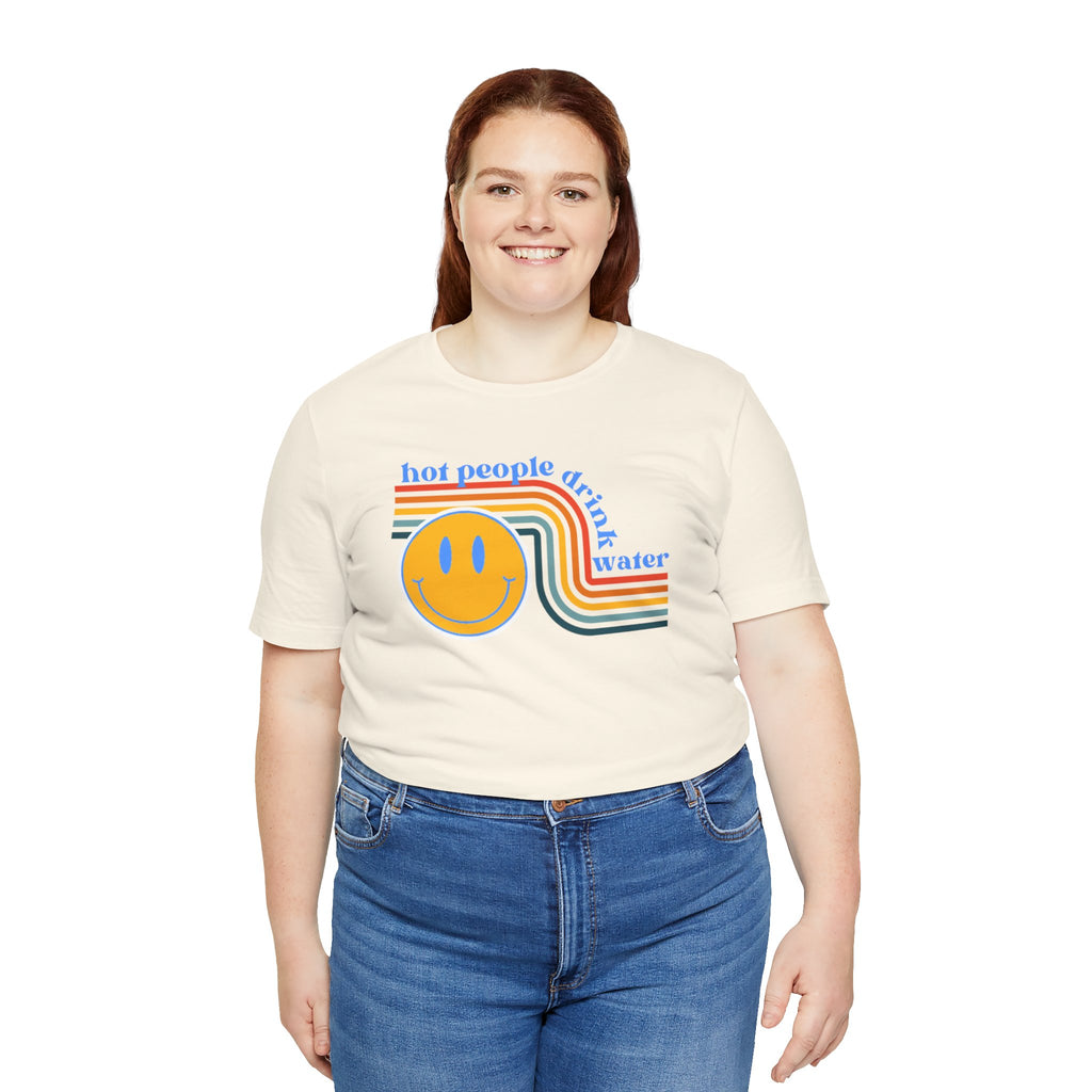 Smiley Water Quote Tee - Casual Summer Shirt, Gift for Friends, Fun Graphic Tee, Festival Wear, Hot Summer Vibes