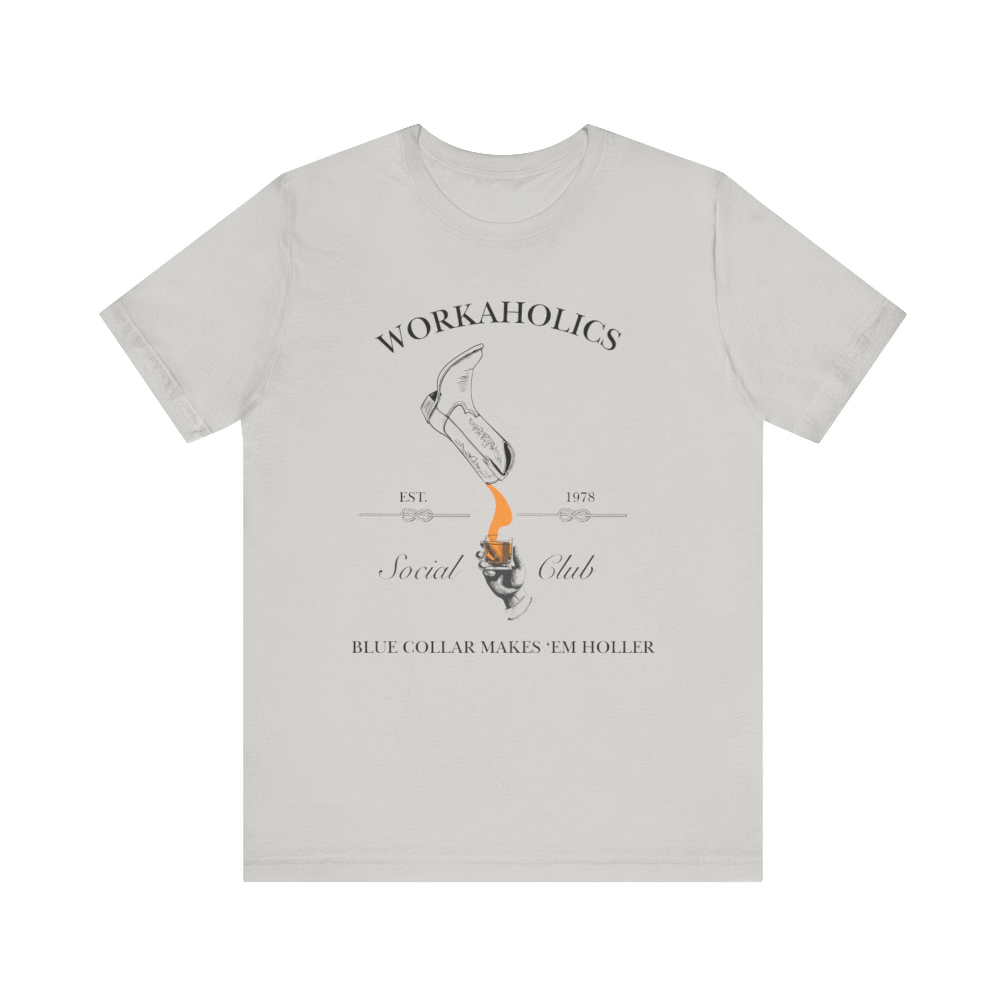 Workaholics Unisex Tee, Fun Casual Shirt for Fans, Gift for Work Enthusiasts, Ideal for Everyday Wear, Perfect for Holidays