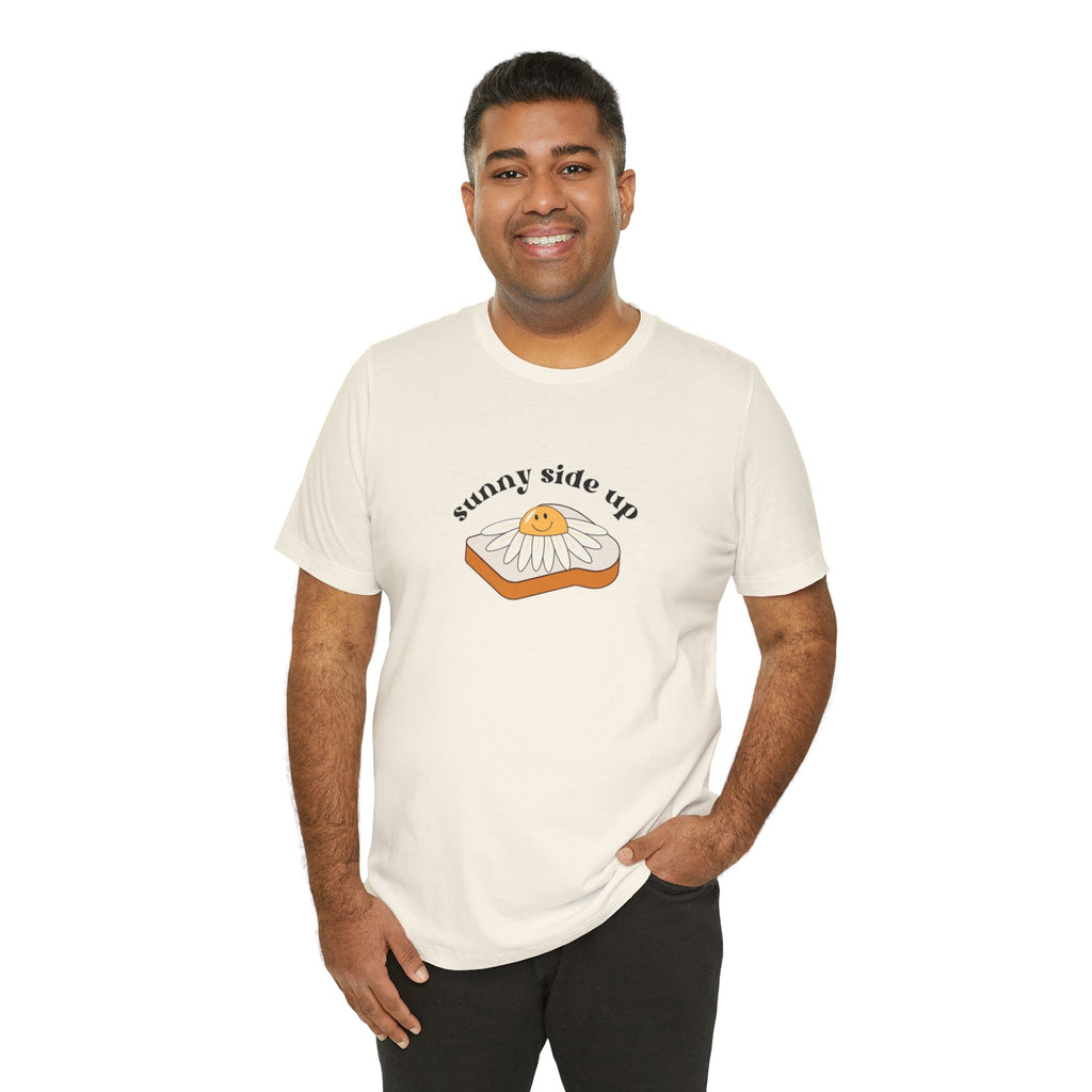 Sunny Side Up Graphic Tee, Cute Egg T-Shirt, Unisex Fun Fashion, Gift for Food Lovers, Breakfast Lover's Apparel