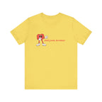 Fun Graphic T-Shirt: 'Hell Yeah, Brother' Casual Tee, Unisex Shirt, Motivational Apparel, Gift for Friends, Everyday Wear