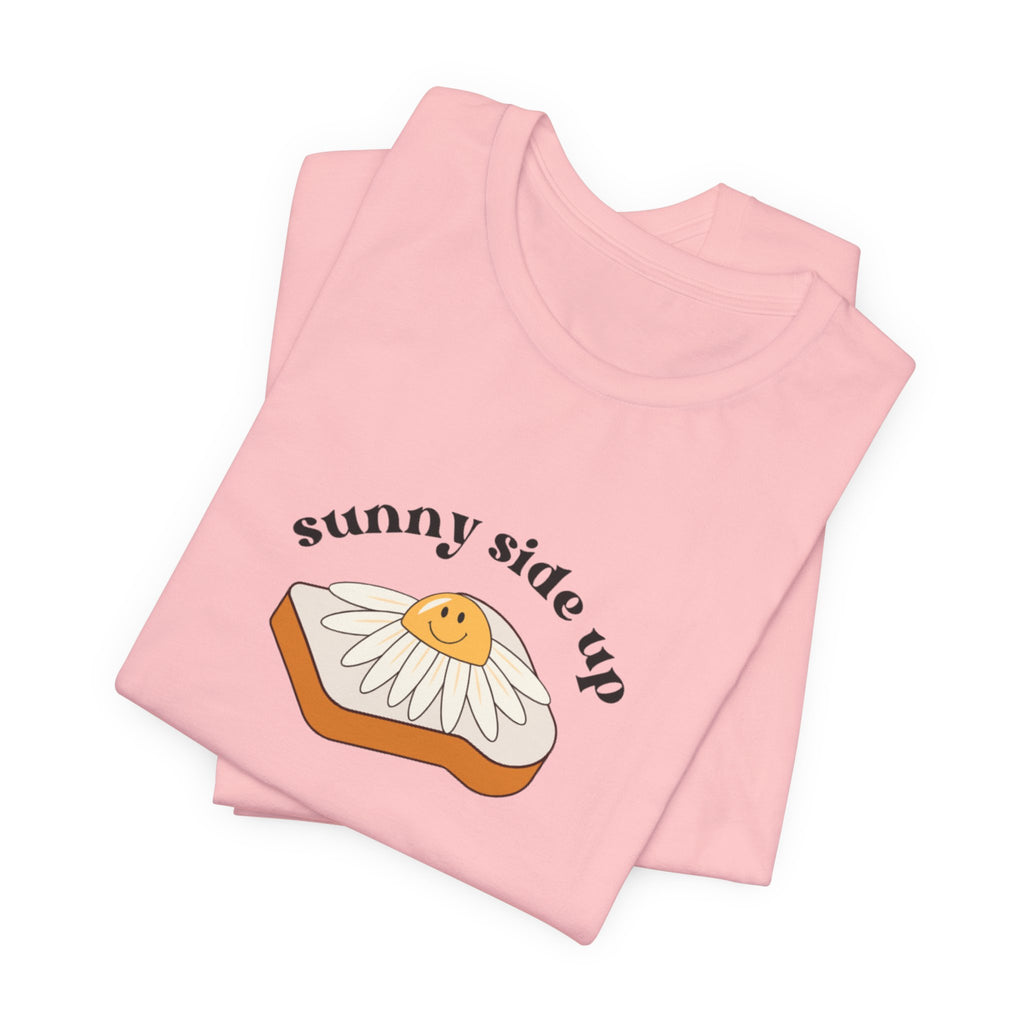 Sunny Side Up Graphic Tee, Cute Egg T-Shirt, Unisex Fun Fashion, Gift for Food Lovers, Breakfast Lover's Apparel