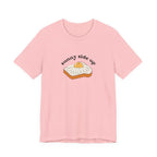 Sunny Side Up Graphic Tee, Cute Egg T-Shirt, Unisex Fun Fashion, Gift for Food Lovers, Breakfast Lover's Apparel
