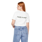 Unisex "Take a Hike" Tee - Wander in Style, Adventure T-Shirt, Trendy Hiking Shirt, Outdoor Enthusiast Gift, Casual Wear