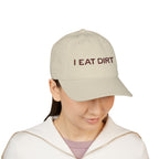 Organic Baseball Cap with 'I Eat Dirt' Embroidery | Funny Hat for Outdoors, Casual Wear, Gifts, Gardening, Sports