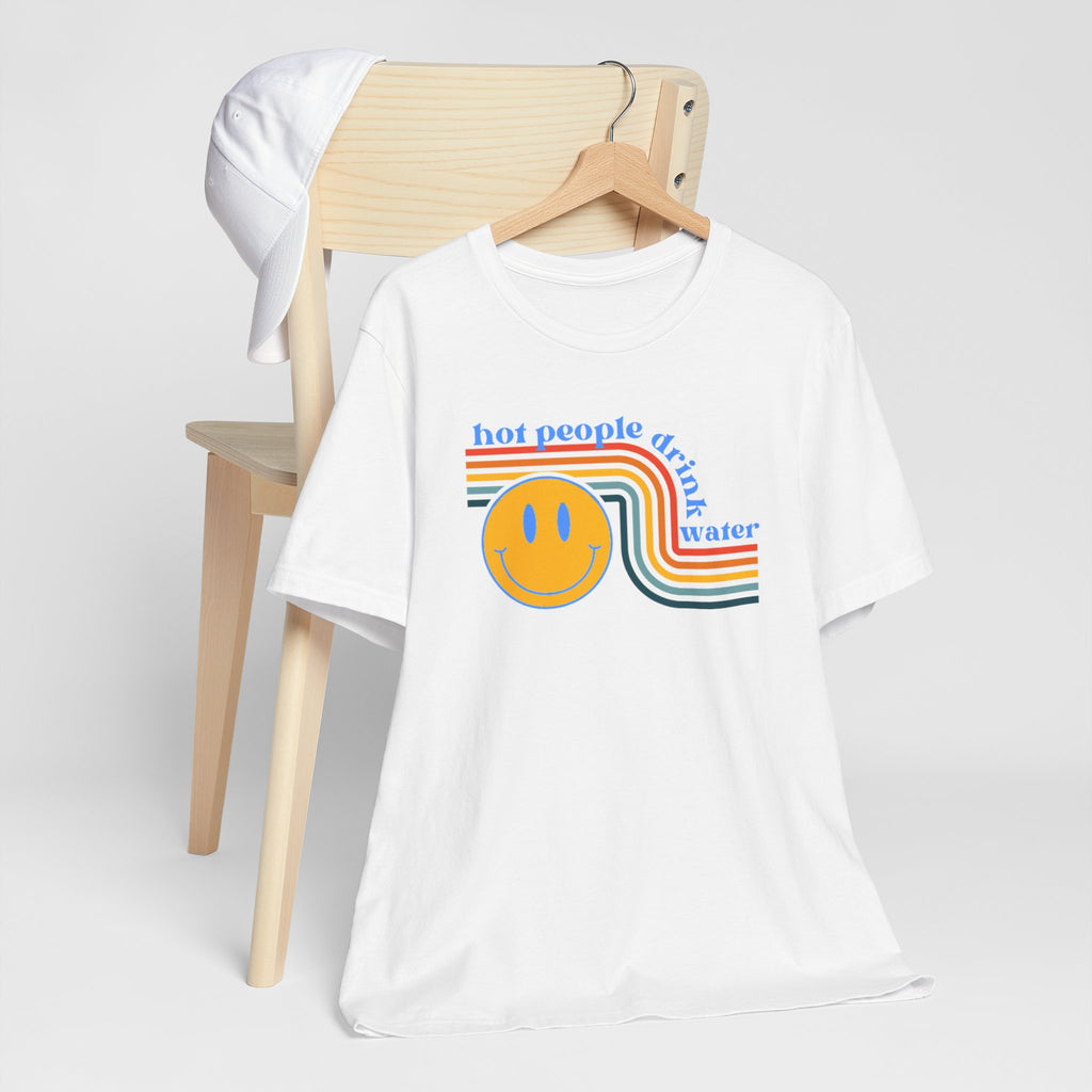 Smiley Water Quote Tee - Casual Summer Shirt, Gift for Friends, Fun Graphic Tee, Festival Wear, Hot Summer Vibes