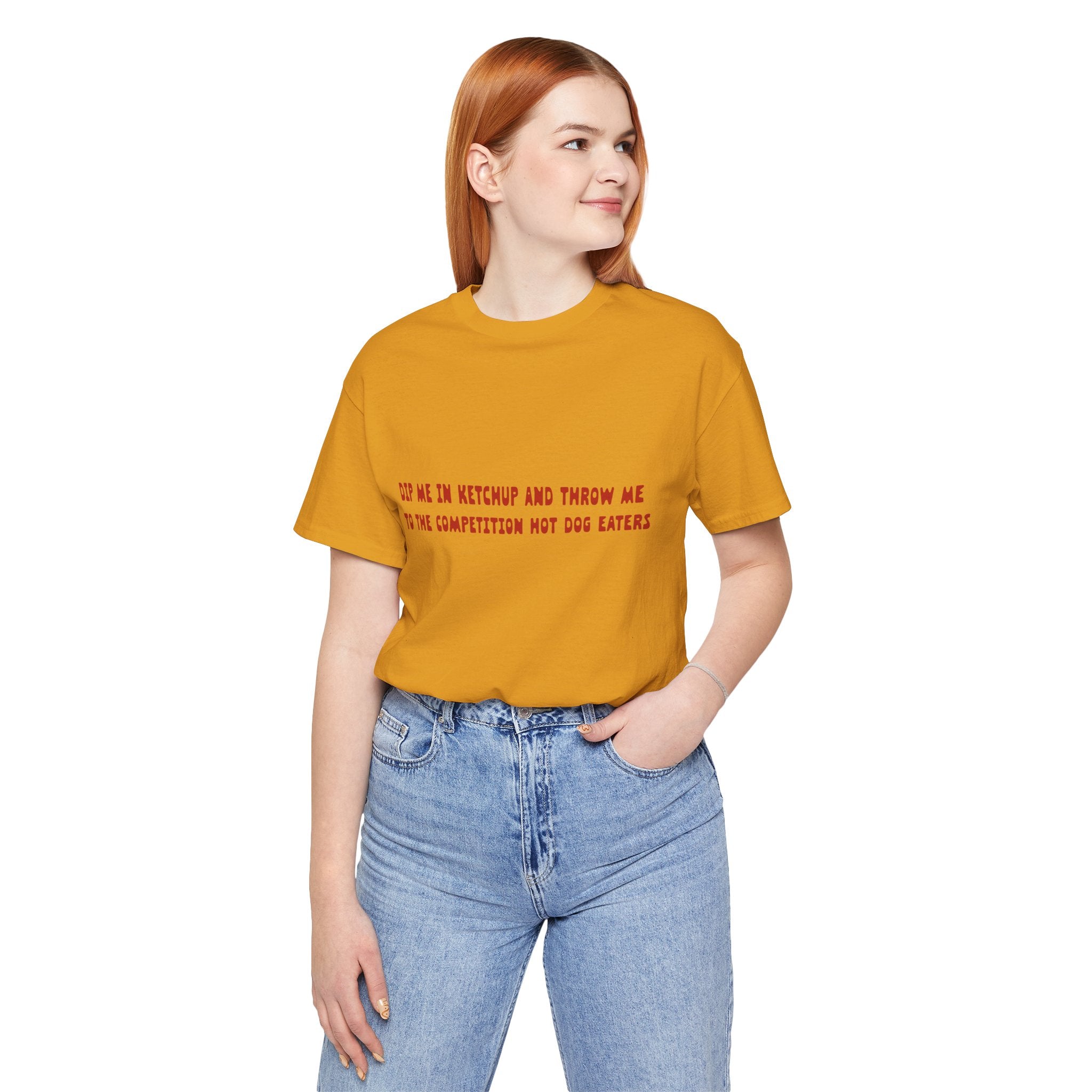 Dip Me In Ketchup Humorous Foodie Unisex Tee, Funny T-Shirt, Gift for Food Lovers, Quirky Top, Ketchup Lovers Apparel