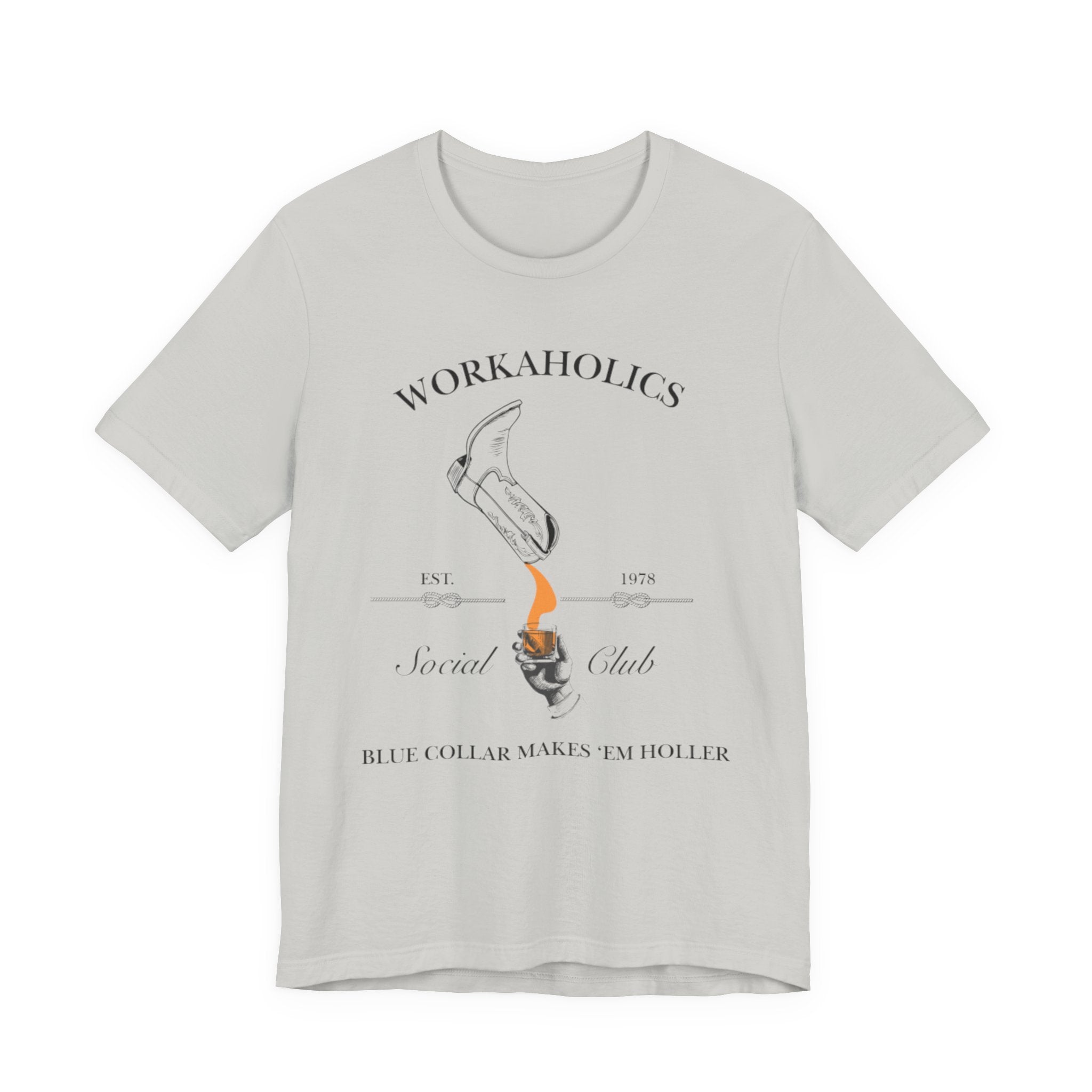 Workaholics Unisex Tee, Fun Casual Shirt for Fans, Gift for Work Enthusiasts, Ideal for Everyday Wear, Perfect for Holidays
