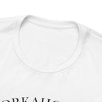 Workaholics Unisex Tee, Fun Casual Shirt for Fans, Gift for Work Enthusiasts, Ideal for Everyday Wear, Perfect for Holidays