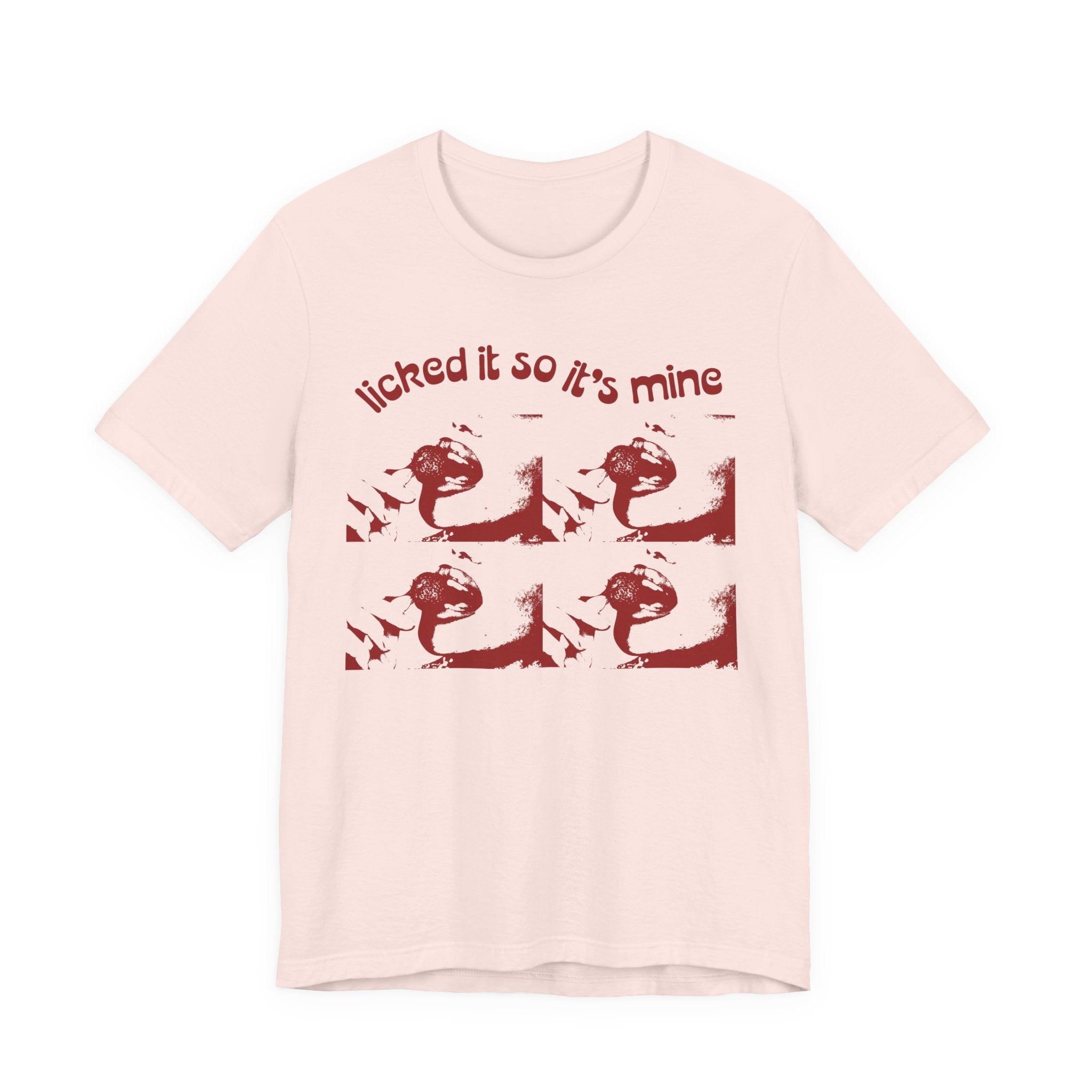 Licked It So It's Mine Unisex Short Sleeve Tee - Fun Graphic Shirt, Flirty Casual Wear, Birthday Gift, Funny T-Shirt