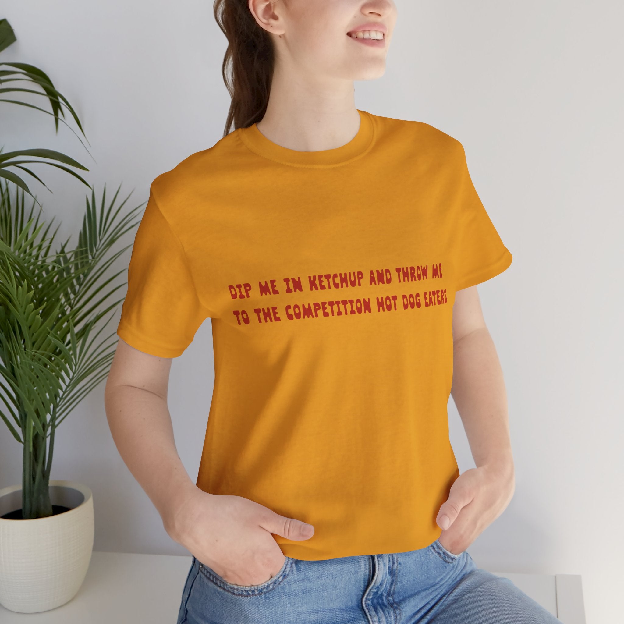 Dip Me In Ketchup Humorous Foodie Unisex Tee, Funny T-Shirt, Gift for Food Lovers, Quirky Top, Ketchup Lovers Apparel