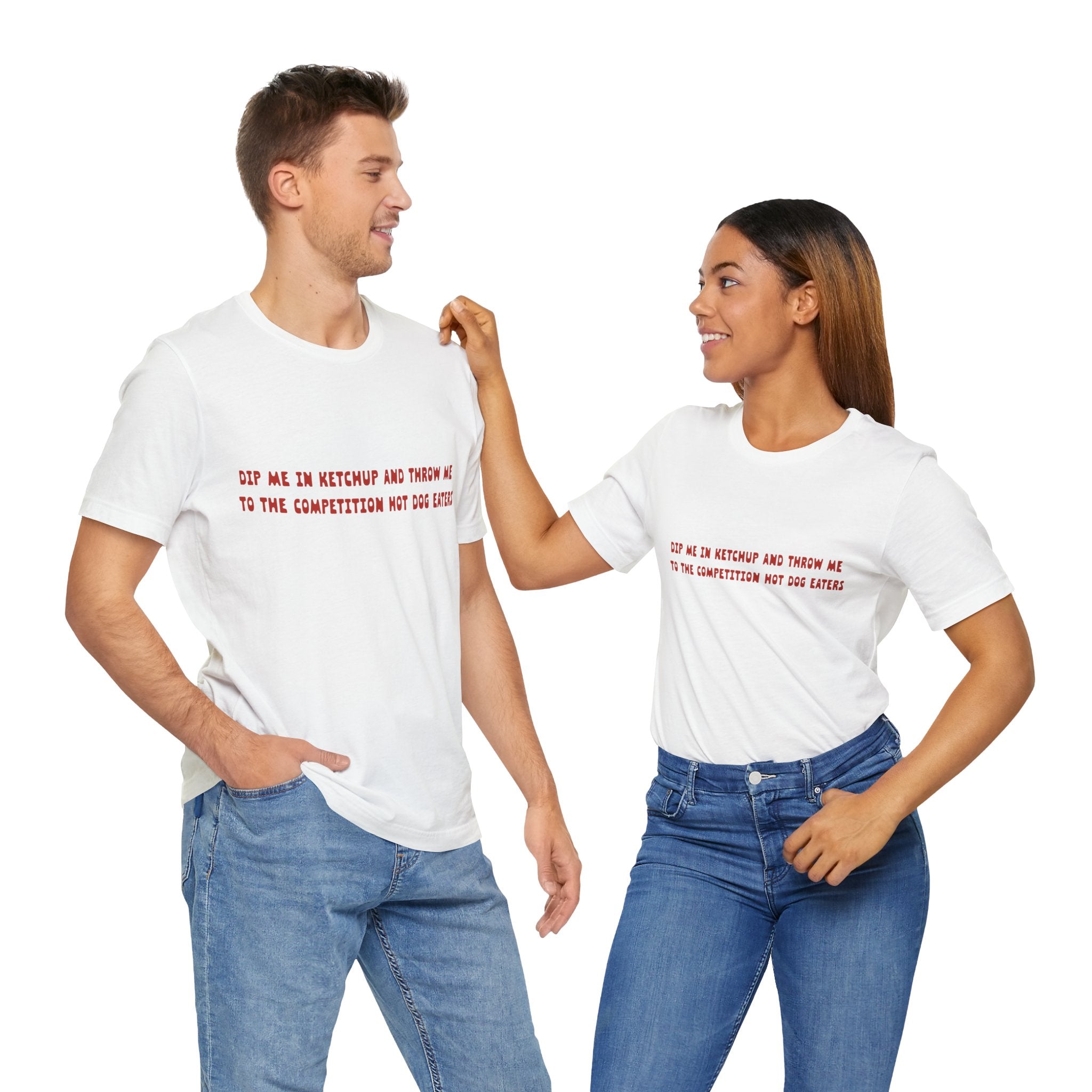 Dip Me In Ketchup Humorous Foodie Unisex Tee, Funny T-Shirt, Gift for Food Lovers, Quirky Top, Ketchup Lovers Apparel
