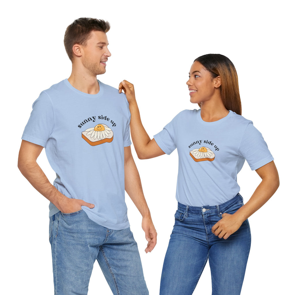 Sunny Side Up Graphic Tee, Cute Egg T-Shirt, Unisex Fun Fashion, Gift for Food Lovers, Breakfast Lover's Apparel