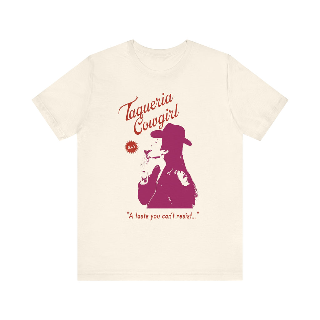 Taqueria Cowgirl Unisex Tee | Fun Foodie Shirt, Casual Wear, Gift for Food Lovers, Western Style T-Shirt, Unique Taco Tee