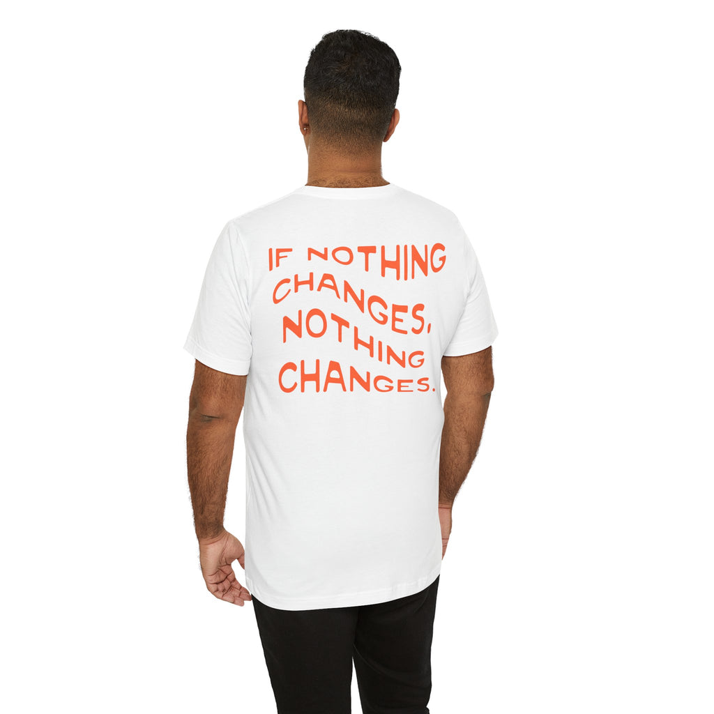 Inspirational Motivational Short Sleeve Tee, Casual Wear, Gift for Friends, Positive Quote Shirt, Everyday Comfort Top