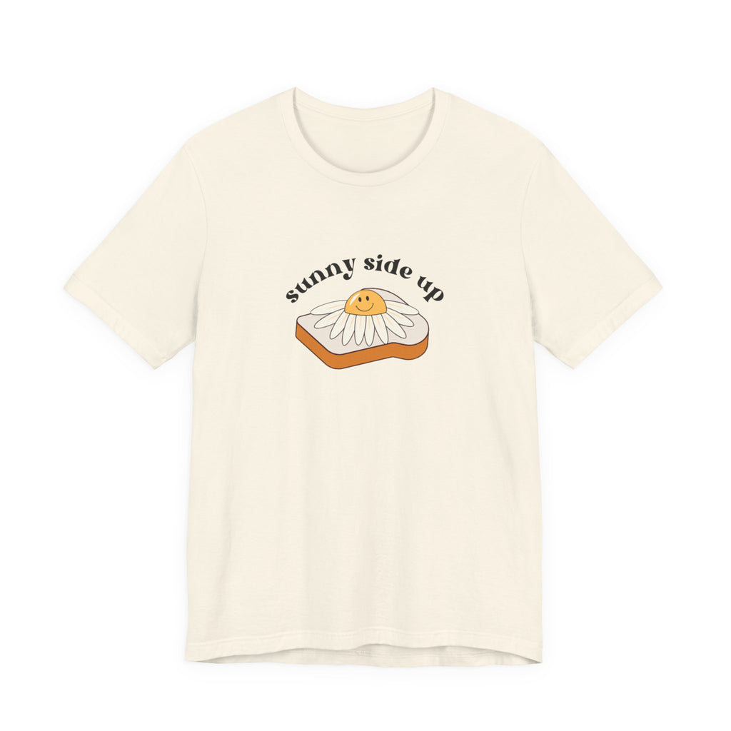 Sunny Side Up Graphic Tee, Cute Egg T-Shirt, Unisex Fun Fashion, Gift for Food Lovers, Breakfast Lover's Apparel