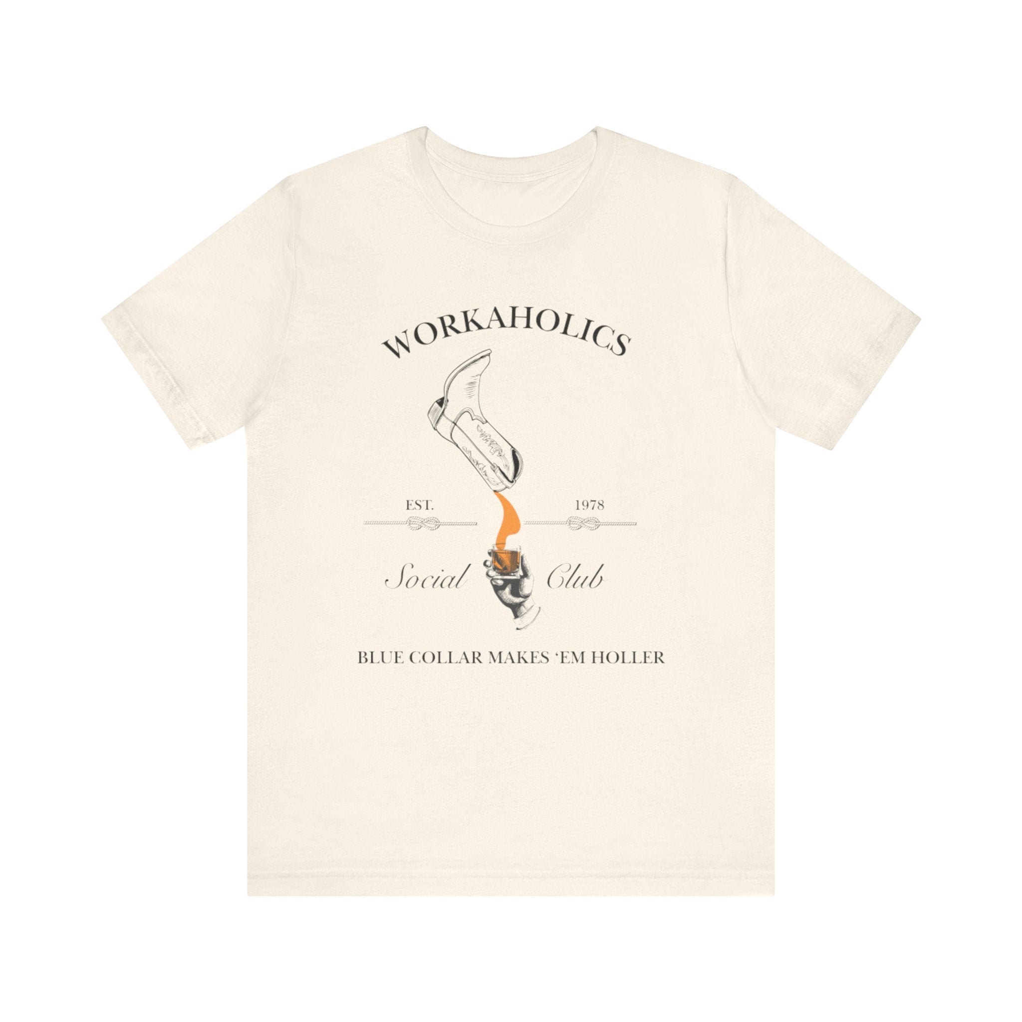 Workaholics Unisex Tee, Fun Casual Shirt for Fans, Gift for Work Enthusiasts, Ideal for Everyday Wear, Perfect for Holidays