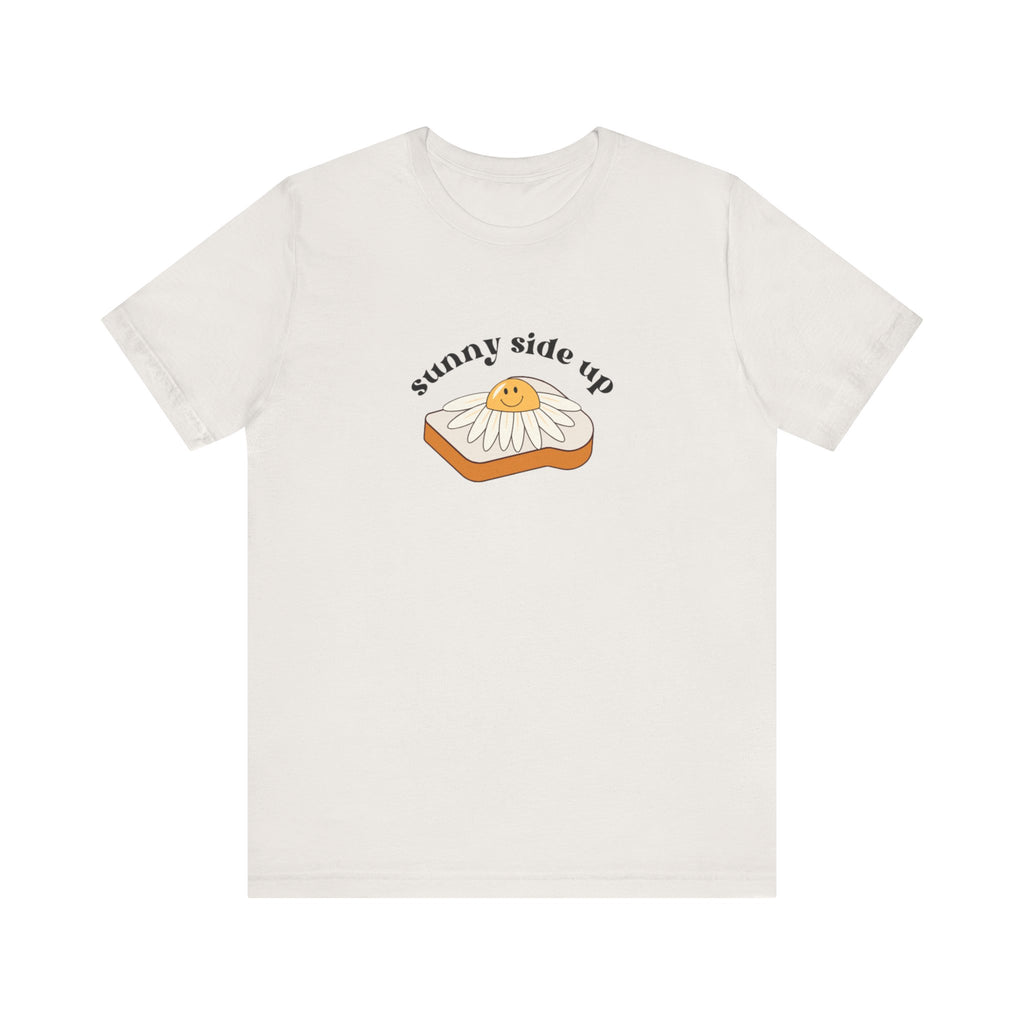 Sunny Side Up Graphic Tee, Cute Egg T-Shirt, Unisex Fun Fashion, Gift for Food Lovers, Breakfast Lover's Apparel
