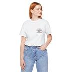 Inspirational Motivational Short Sleeve Tee, Casual Wear, Gift for Friends, Positive Quote Shirt, Everyday Comfort Top