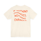 Inspirational Motivational Short Sleeve Tee, Casual Wear, Gift for Friends, Positive Quote Shirt, Everyday Comfort Top