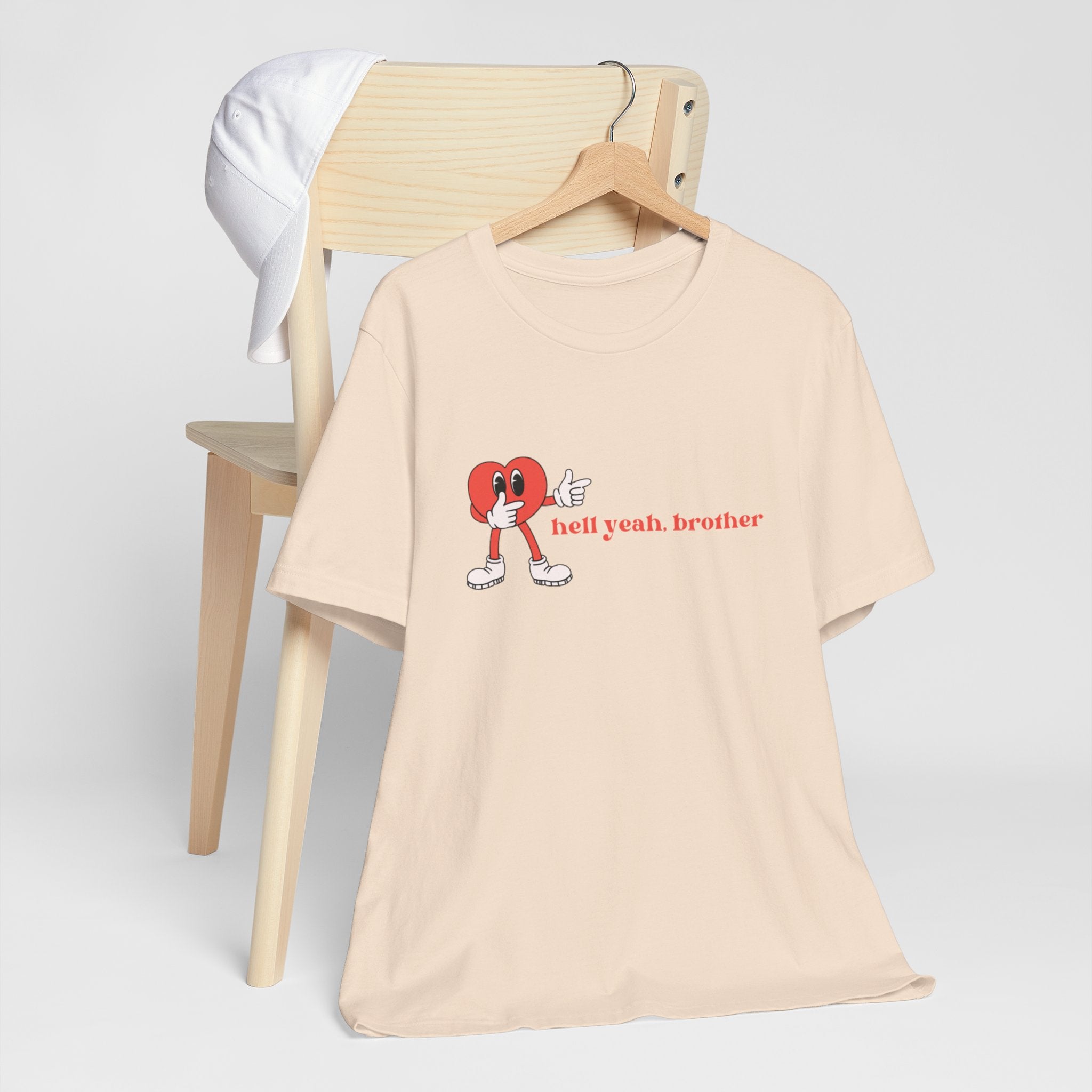 Fun Graphic T-Shirt: 'Hell Yeah, Brother' Casual Tee, Unisex Shirt, Motivational Apparel, Gift for Friends, Everyday Wear