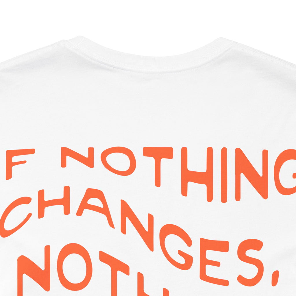 Inspirational Motivational Short Sleeve Tee, Casual Wear, Gift for Friends, Positive Quote Shirt, Everyday Comfort Top