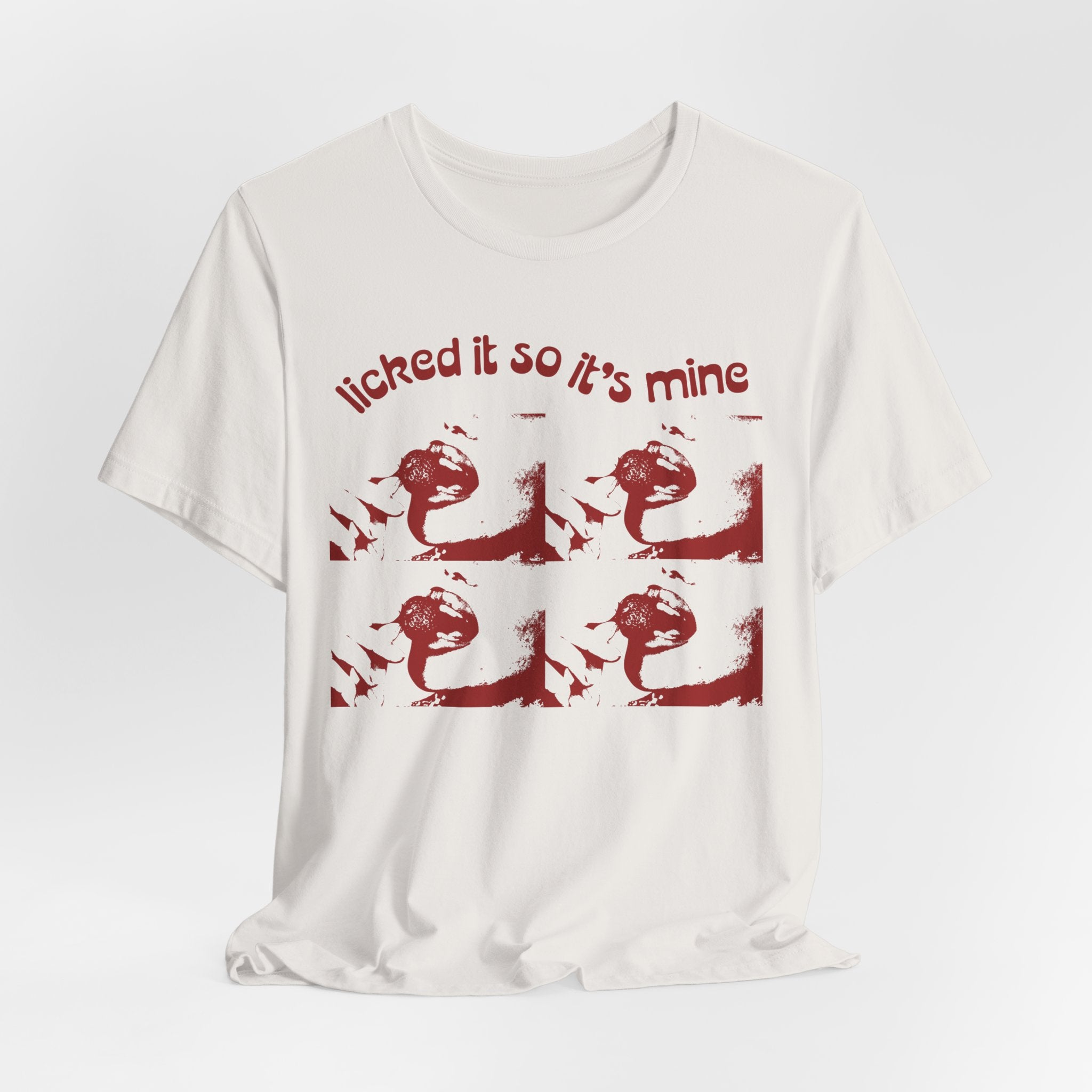 Licked It So It's Mine Unisex Short Sleeve Tee - Fun Graphic Shirt, Flirty Casual Wear, Birthday Gift, Funny T-Shirt