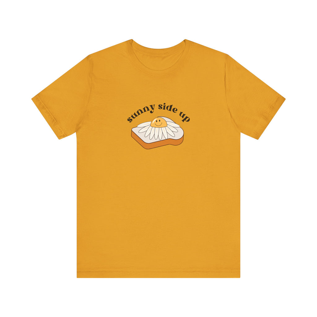 Sunny Side Up Graphic Tee, Cute Egg T-Shirt, Unisex Fun Fashion, Gift for Food Lovers, Breakfast Lover's Apparel