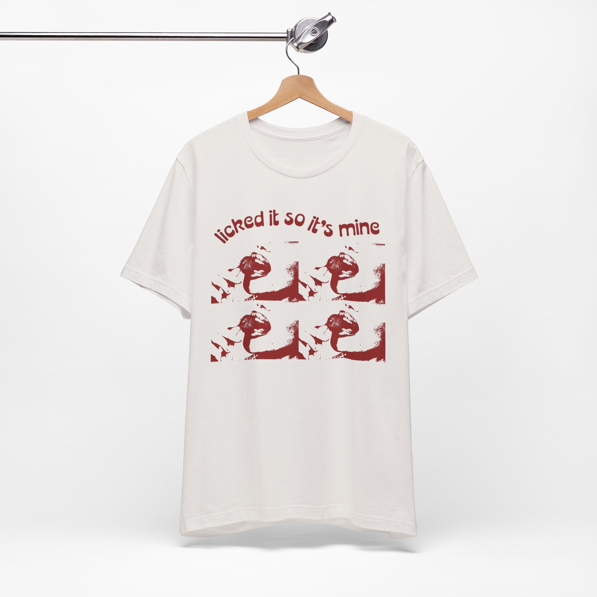 Licked It So It's Mine Unisex Short Sleeve Tee - Fun Graphic Shirt, Flirty Casual Wear, Birthday Gift, Funny T-Shirt