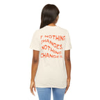Inspirational Motivational Short Sleeve Tee, Casual Wear, Gift for Friends, Positive Quote Shirt, Everyday Comfort Top