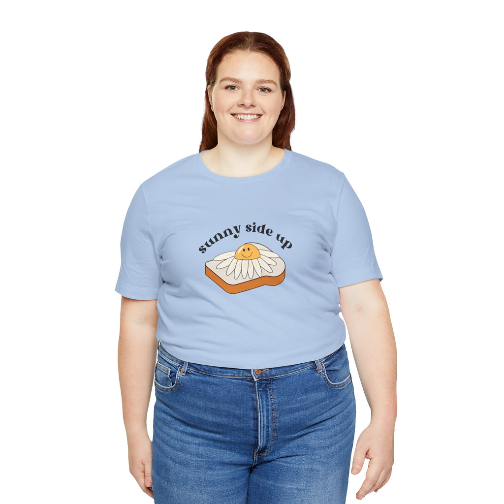 Sunny Side Up Graphic Tee, Cute Egg T-Shirt, Unisex Fun Fashion, Gift for Food Lovers, Breakfast Lover's Apparel