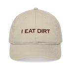 Organic Baseball Cap with 'I Eat Dirt' Embroidery | Funny Hat for Outdoors, Casual Wear, Gifts, Gardening, Sports
