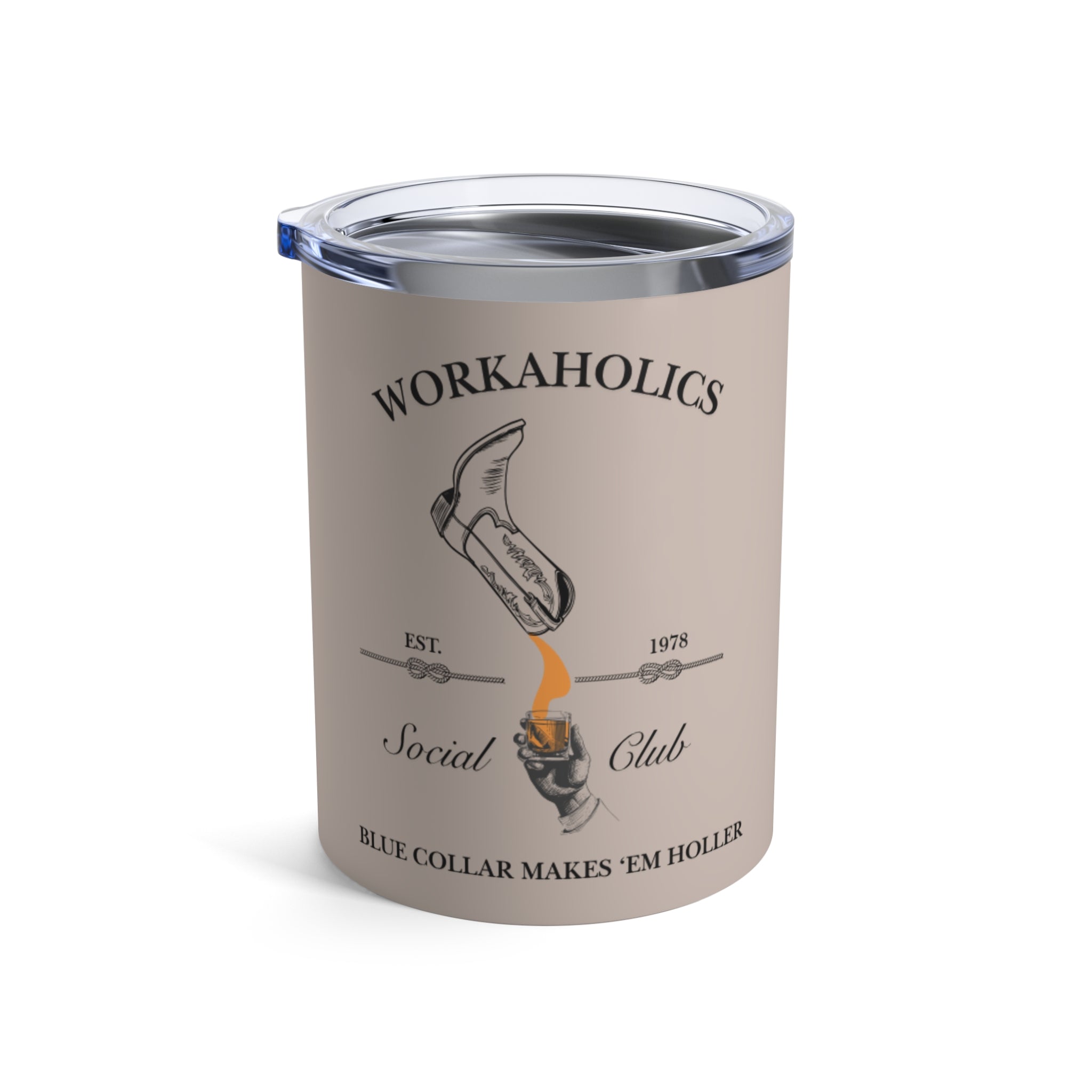 Workaholics Social Club 10oz Tumbler, Personalized Gift, Tea or Coffee Lover, Stylish Drinkware, Home and Outdoor Use