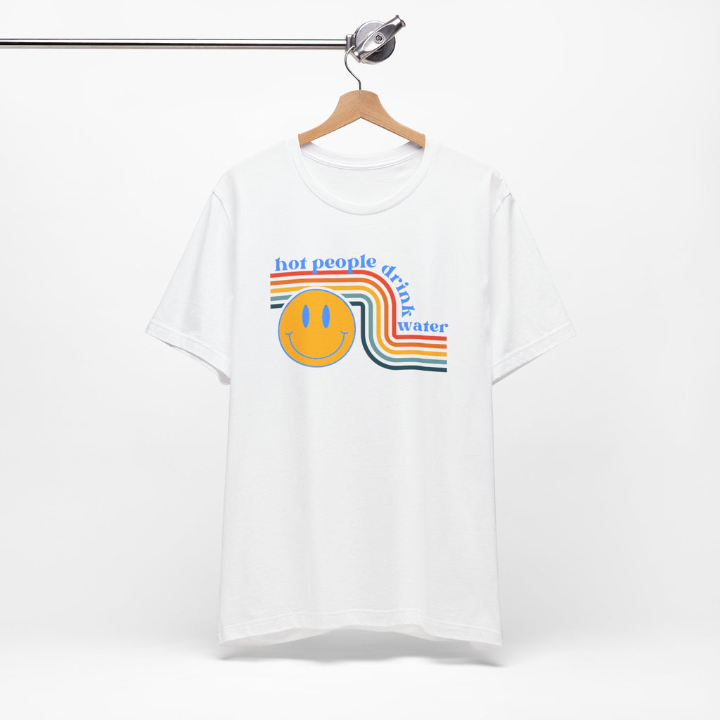 Smiley Water Quote Tee - Casual Summer Shirt, Gift for Friends, Fun Graphic Tee, Festival Wear, Hot Summer Vibes