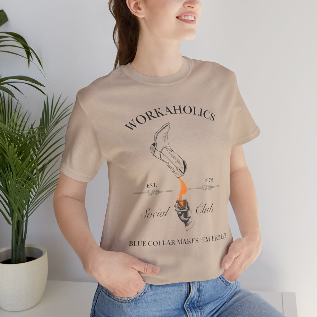 Workaholics Unisex Tee, Fun Casual Shirt for Fans, Gift for Work Enthusiasts, Ideal for Everyday Wear, Perfect for Holidays